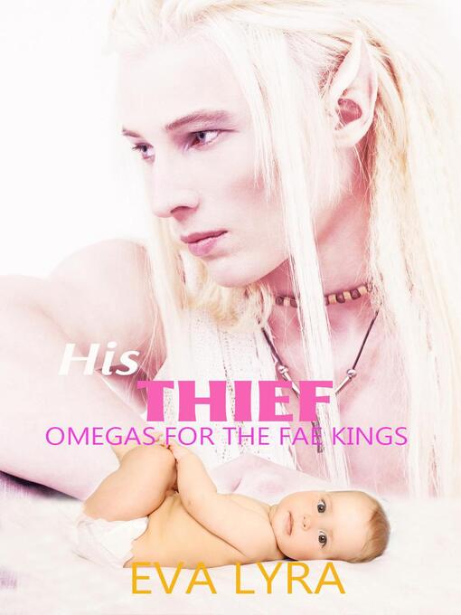 Title details for His Thief by Eva Lyra - Available